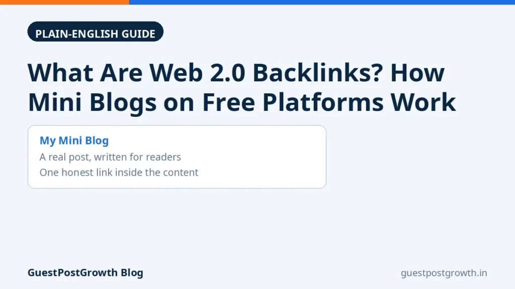 What Are Web 2.0 Backlinks - Mini Blogs on Free Platforms