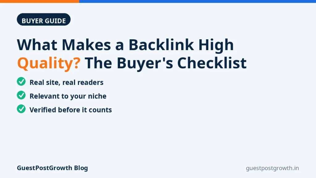 What Makes a Backlink High Quality - The Buyer Checklist